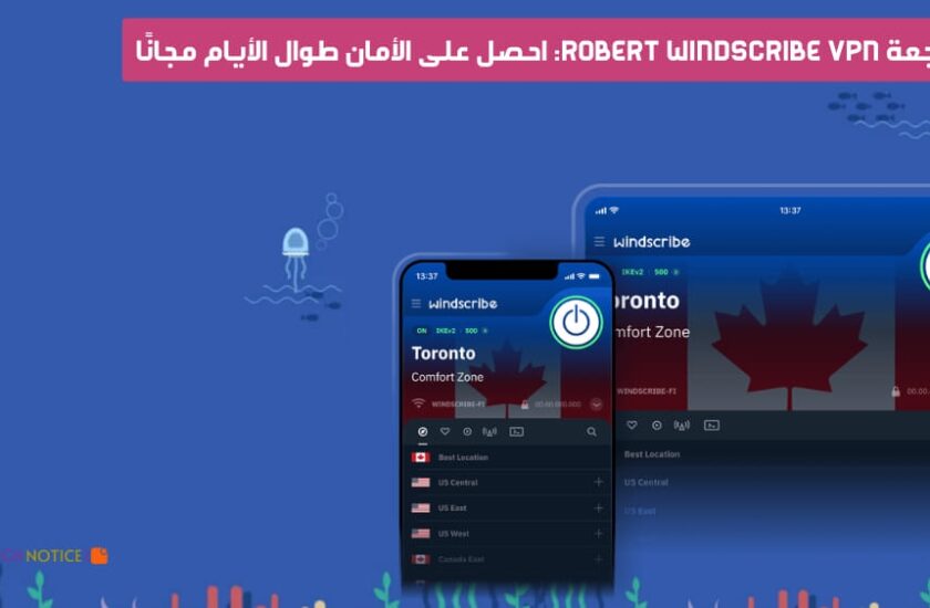 مراجعة Robert Windscribe Vpn: احصل على الأمان طوال الأيام مجانًا